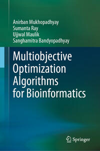 Vorderes Coverbild Multiobjective Optimization Algorithms for Bioinformatics