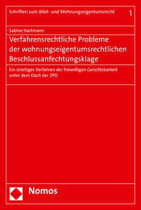 Vorderes Coverbild Verfahrensrechtliche Probleme der wohnungseigentumsrechtlichen Beschlussanfechtungsklage