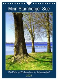 Vorderes Coverbild Mein Starnberger See - Die Perle im Fünfseenland im Jahresverlauf (Wandkalender 2025 DIN A4 hoch), CALVENDO Monatskalender