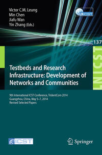 Vorderes Coverbild Testbeds and Research Infrastructure: Development of Networks and Communities