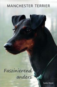 Vorderes Coverbild Manchester Terrier - Faszinierend anders
