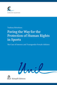 Vorderes Coverbild Paving the Way for the Protection of Human Rights in Sports