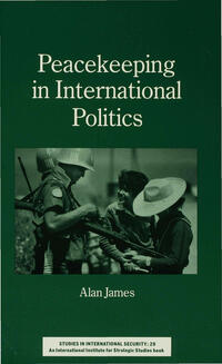 Vorderes Coverbild Peacekeeping in International Politics