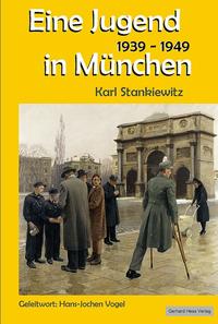 Vorderes Coverbild Eine Jugend in München 1939-1949