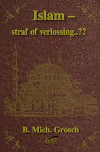 Vorderes Coverbild Islam – straf of verlossing..??