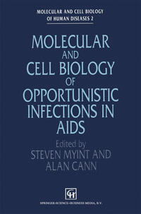 Vorderes Coverbild Molecular and Cell Biology of Opportunistic Infections in AIDS