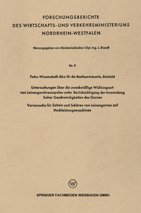 Vorderes Coverbild Untersuchungen über die zweckmäßige Wicklungsart von Leinengarnkreuzspulen unter Berücksichtigung der Anwendung hoher Geschwindigkeiten des Garnes