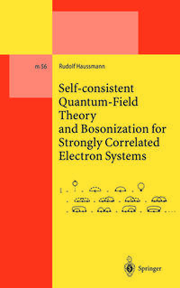Vorderes Coverbild Self-consistent Quantum-Field Theory and Bosonization for Strongly Correlated Electron Systems