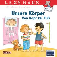 Vorderes Coverbild LESEMAUS 167: Unsere Körper – Von Kopf bis Fuß