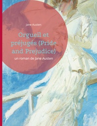 Vorderes Coverbild Orgueil et préjugés (Pride and Prejudice)