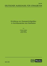 Vorderes Coverbild Ermittlung von Zwangschnittgrößen in Hochbaudecken aus Stahlbeton - Buch mit E-Book