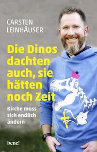 Vorderes Coverbild Die Dinos dachten auch, sie hätten noch Zeit