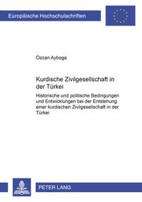 Vorderes Coverbild Kurdische Zivilgesellschaft in der Türkei