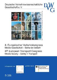 Vorderes Coverbild Mobile Gesellschaft – Sicher im Verkehr; Mobile Society – Safety in Transport