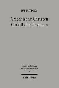 Vorderes Coverbild Griechische Christen - Christliche Griechen