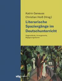 Vorderes Coverbild Literarische Spaziergänge im Deutschunterricht