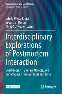 Vorderes Coverbild Interdisciplinary Explorations of Postmortem Interaction