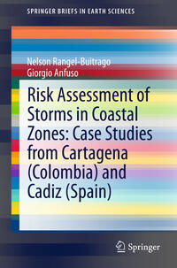 Vorderes Coverbild Risk Assessment of Storms in Coastal Zones: Case Studies from Cartagena (Colombia) and Cadiz (Spain)