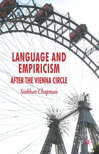 Vorderes Coverbild Language and Empiricism - After the Vienna Circle