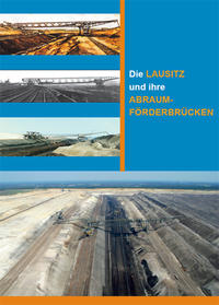 Vorderes Coverbild Die Lausitz und ihre Abraumförderbrücken