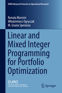 Vorderes Coverbild Linear and Mixed Integer Programming for Portfolio Optimization