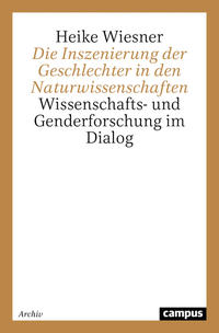 Vorderes Coverbild Die Inszenierung der Geschlechter in den Naturwissenschaften