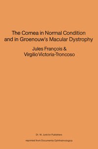 Vorderes Coverbild The Cornea in Normal Condition and in Groenouw’s Macular Dystrophy