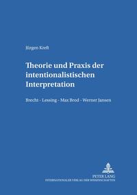 Vorderes Coverbild Theorie und Praxis der intentionalistischen Interpretation