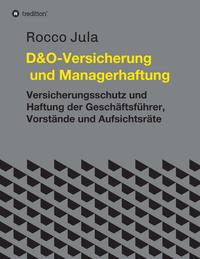 Vorderes Coverbild D&O – Versicherung und Managerhaftung