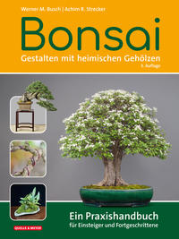Vorderes Coverbild Bonsai - Gestalten mit heimischen Gehölzen