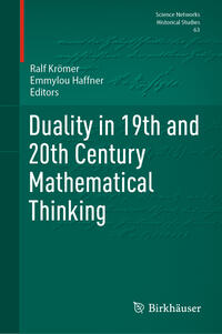 Vorderes Coverbild Duality in 19th and 20th Century Mathematical Thinking