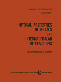 Vorderes Coverbild Optical Properties of Metals and Intermolecular Interactions / Opticheskie Svoistva Metallov / Mezhmolekulyarnoe Vzaimodeistvie / ?????????? ???????? ???????? / ??????????????? ??????????????