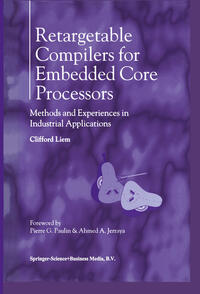 Vorderes Coverbild Retargetable Compilers for Embedded Core Processors