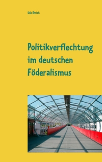 Vorderes Coverbild Politikverflechtung im deutschen Föderalismus