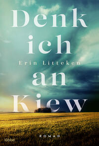 Vorderes Coverbild Denk ich an Kiew
