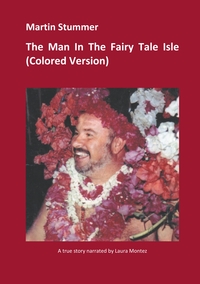 Vorderes Coverbild The Man In The Fairy Tale Isle (Colored Version)