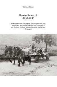 Vorderes Coverbild Bauern braucht das Land!