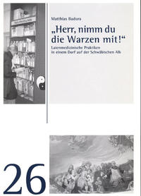 Vorderes Coverbild Herr, nimm du die Warzen mit!