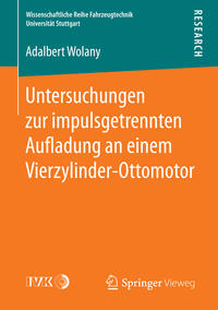 Vorderes Coverbild Untersuchungen zur impulsgetrennten Au?adung an einem Vierzylinder-Ottomotor