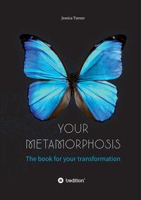Vorderes Coverbild Your Metamorphosis