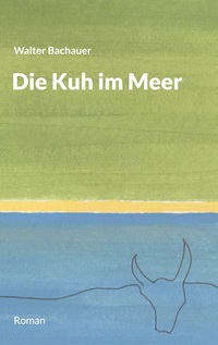 Vorderes Coverbild Die Kuh im Meer
