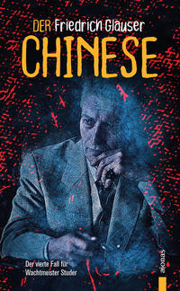 Vorderes Coverbild Der Chinese. Friedrich Glauser. Ein Studer-Krimi