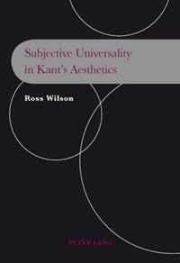 Vorderes Coverbild Subjective Universality in Kant’s Aesthetics