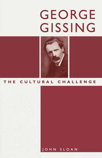 Vorderes Coverbild George Gissing: The Cultural Challenge