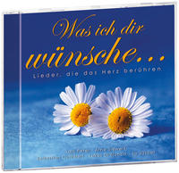 Vorderes Coverbild Was ich dir wünsche ...
