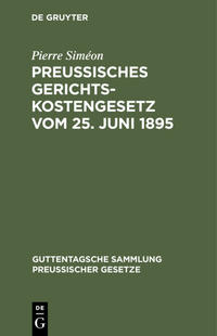 Vorderes Coverbild Preussisches Gerichtskostengesetz vom 25. Juni 1895