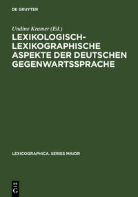 Vorderes Coverbild Lexikologisch-lexikographische Aspekte der deutschen Gegenwartssprache