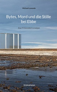 Vorderes Coverbild Bytes, Mord und die Stille bei Ebbe