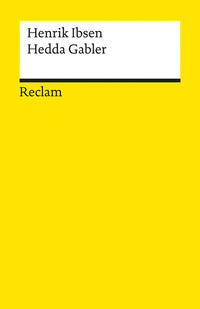 Vorderes Coverbild Hedda Gabler. Schauspiel in vier Akten. Textausgabe mit Nachwort