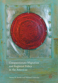 Vorderes Coverbild Compassionate Migration and Regional Policy in the Americas